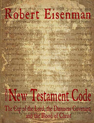 The New Testament Code: The Cup of the Lord