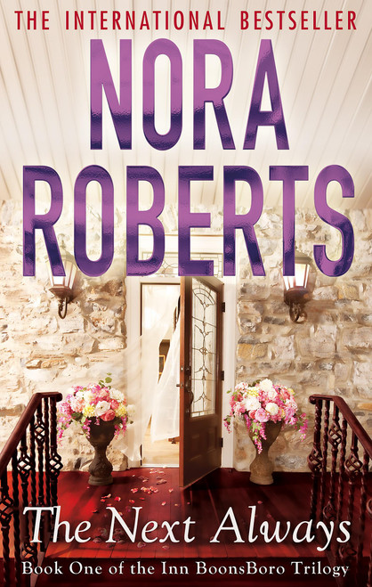 The Next Always (Inn at Boonsboro Trilogy 1)