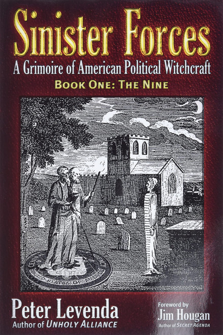 The Nine (Sinister Forces: A Grimoire of American Political Witchcraft