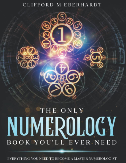 The Only Numerology Book You'll Ever Need