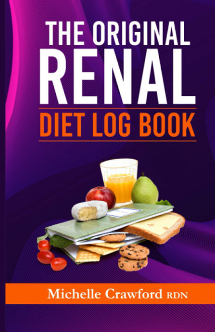 The Original Renal Diet Log Book