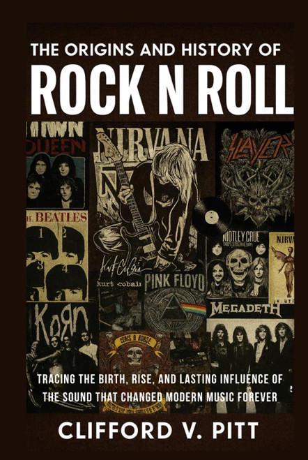 The Origins and History of Rock n Roll: Tracing the birth