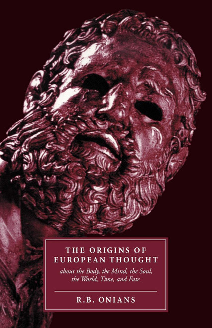 The Origins of European Thought: About the Body