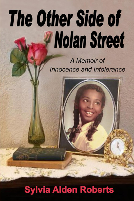 The Other Side of Nolan Street: A Memoir of Innocence and Intolerance