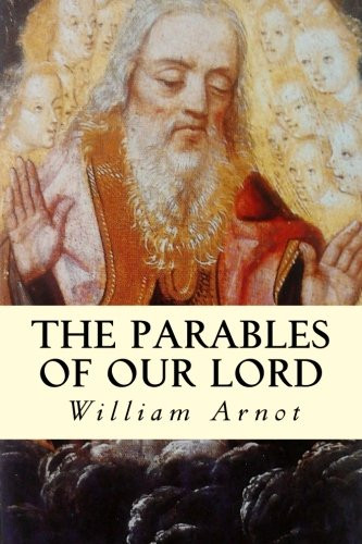 The Parables of Our Lord