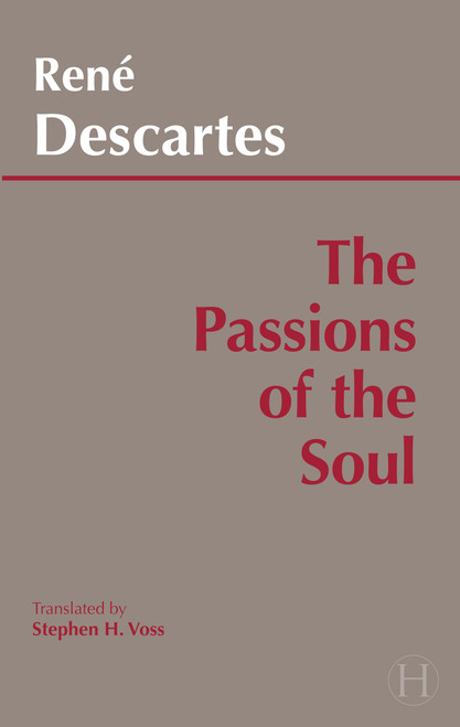 The Passions of the Soul: Les Passions De l'Âme