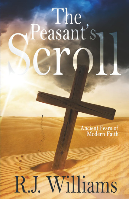 The Peasant's Scroll: Ancient Fears of Modern Faith