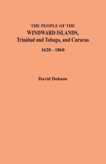 The People of the Windward Islands, Trinidad and Tobago, and Curacao,