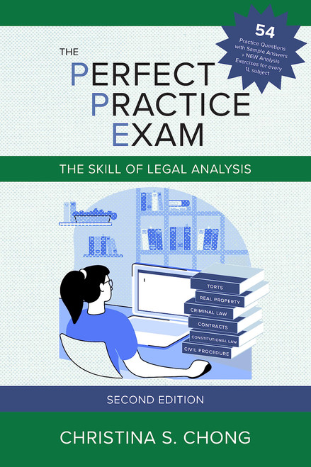 The Perfect Practice Exam: The Skill of Legal Analysis