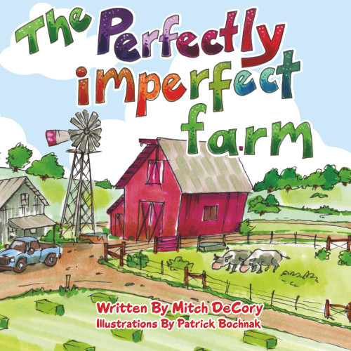 The Perfectly Imperfect Farm