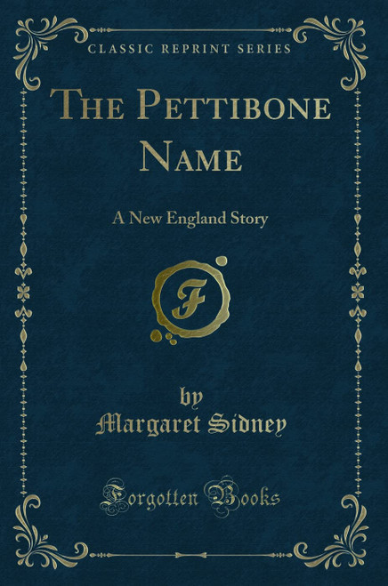 The Pettibone Name
