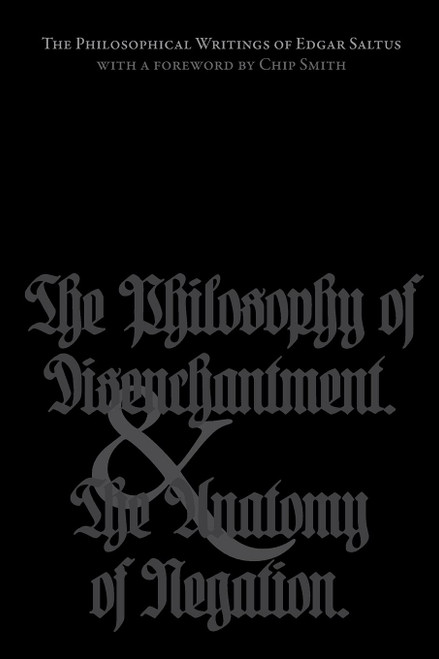 The Philosophical Writings of Edgar Saltus