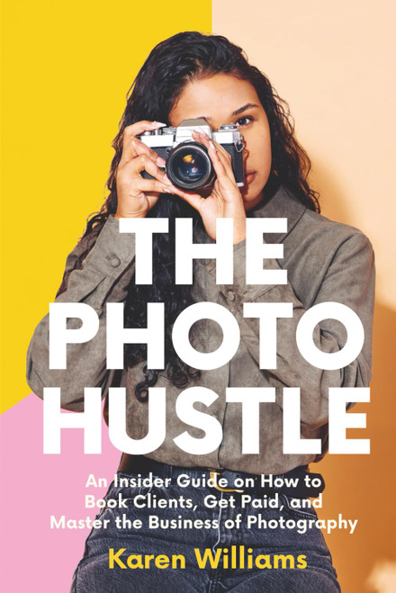 The Photo Hustle: An Insider Guide on How to Book Clients