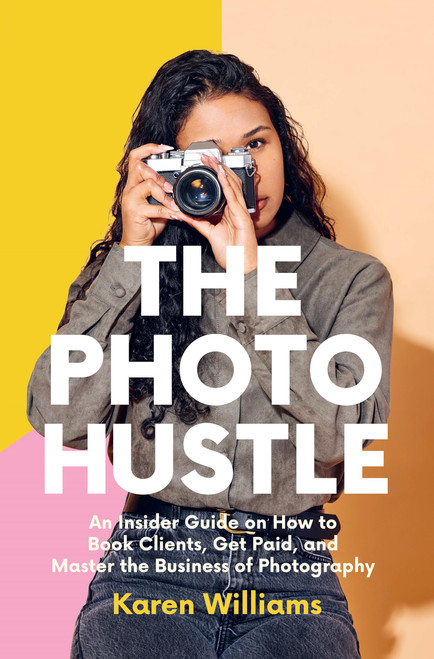 The Photo Hustle: An Insider Guide on How to Book Clients