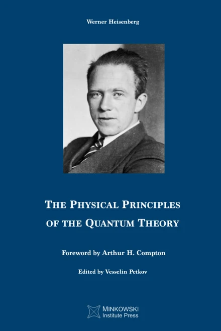 The Physical Principles of the Quantum Theory