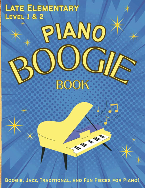 The Piano Boogie Book: Easy & Fun Boogie