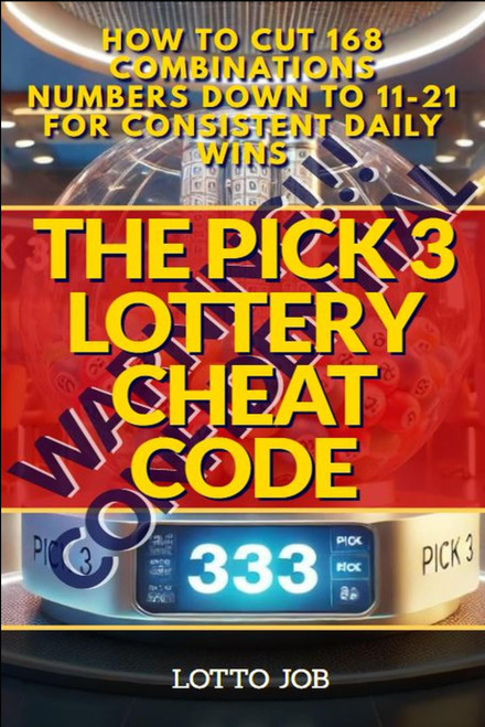 The Pick 3 Lottery Cheat Code: How to Cut 168 Combinations Numbers Down