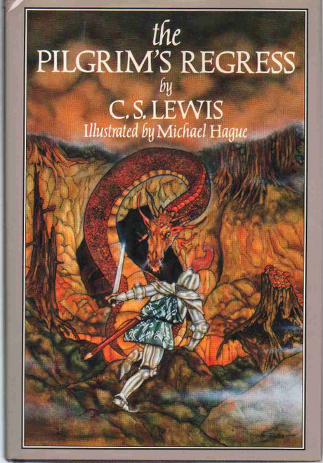 The Pilgrim's Regress: An Allegorical Apology for Christianity Reason &