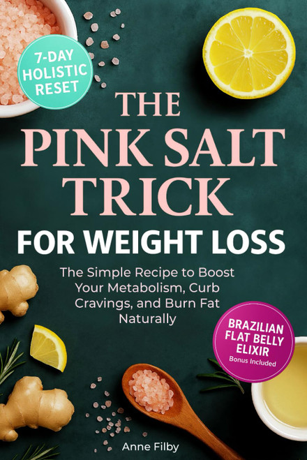 The Pink Salt Trick for Weight Loss