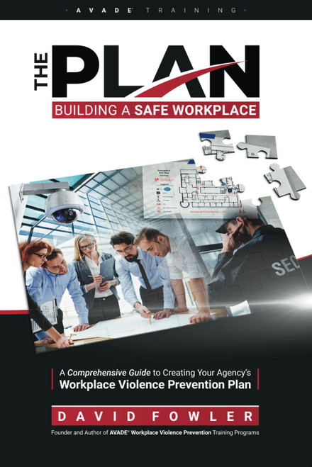 The PLAN, Building a Safe Workplace