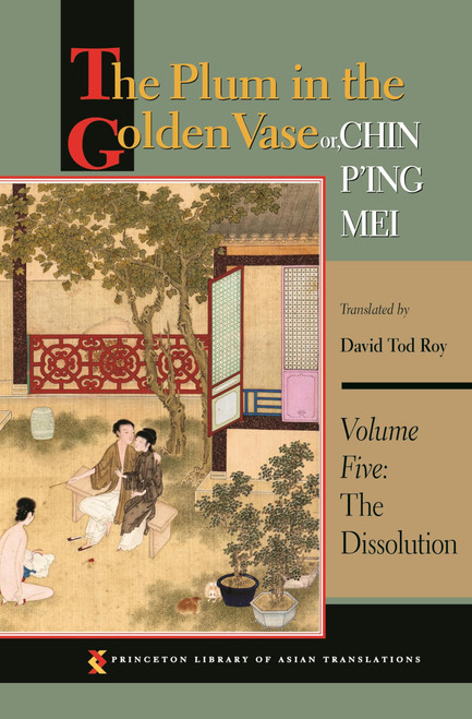 The Plum in the Golden Vase or, Chin P'ing Mei, Volume Five