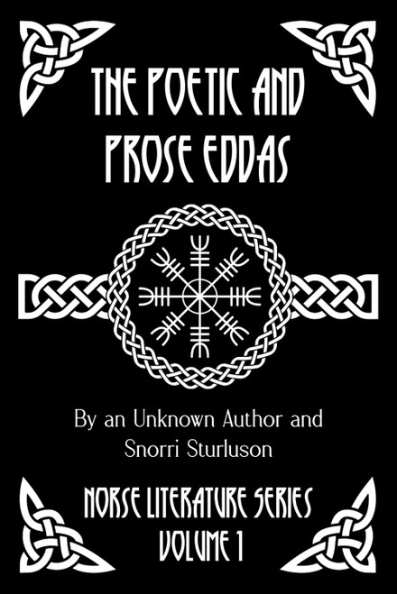 The Poetic and Prose Eddas