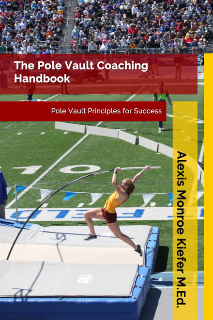The Pole Vault Coaching Handbook