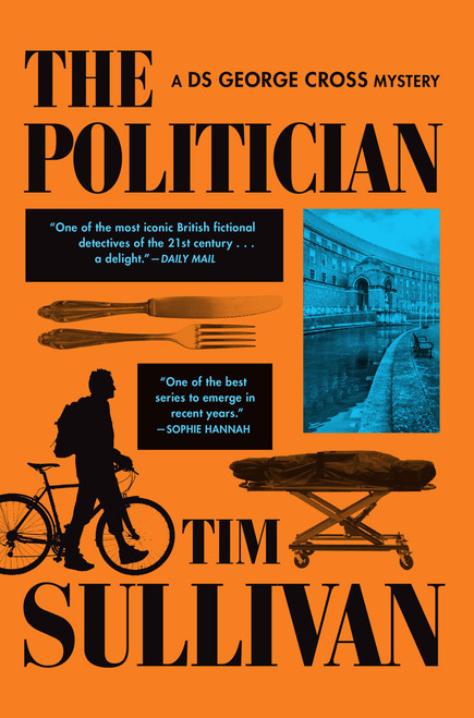 The Politician: A DS George Cross Mystery