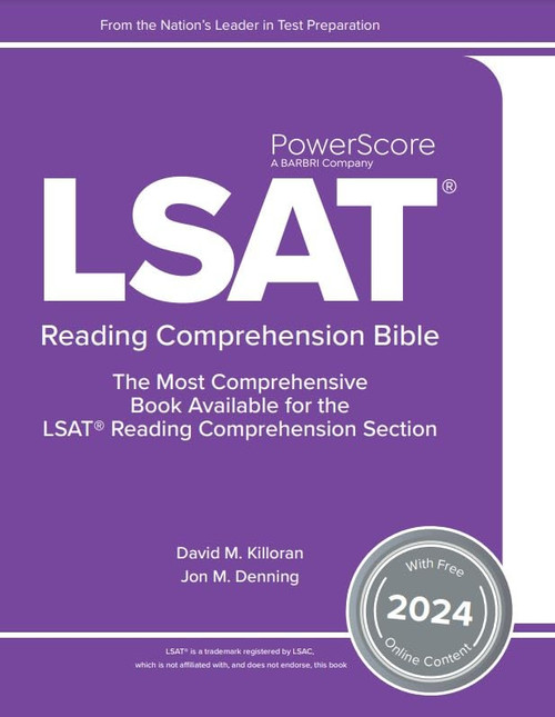 The PowerScore LSAT Reading Comprehension Bible 2024