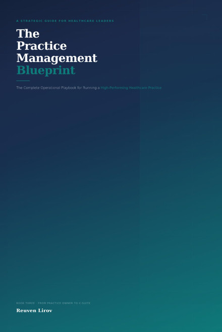 The Practice Management Blueprint