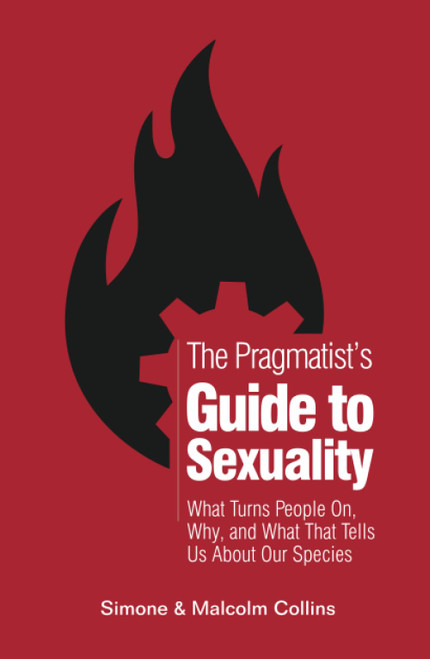 The Pragmatist's Guide to Sexuality: What Turns People On