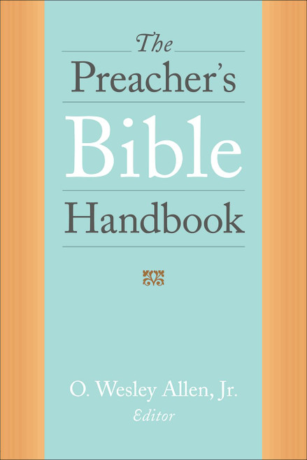 The Preacher's Bible Handbook