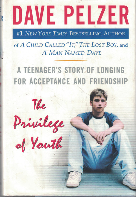 The Privilege of Youth: A Teenager's Story of Longing for Acceptance and