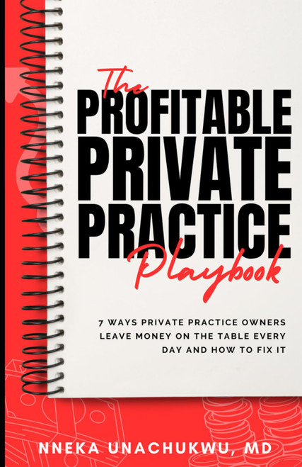 The Profitable Private Practice Playbook