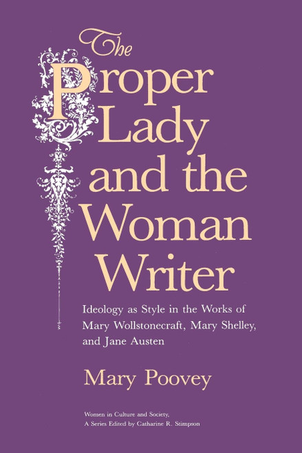 The Proper Lady and the Woman Writer