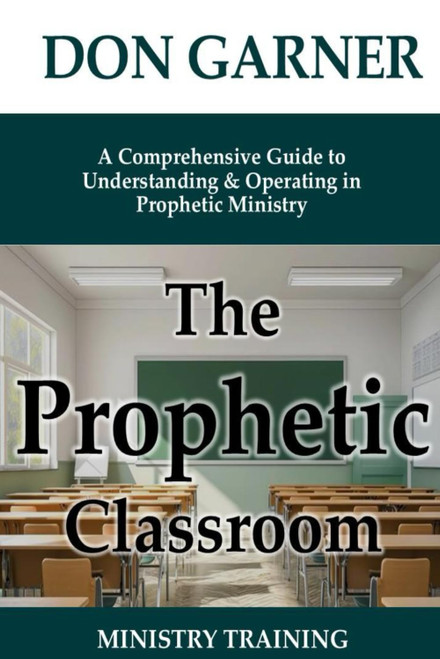 The Prophetic Classroom