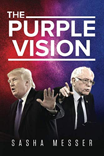 The Purple Vision: Trump or Socialism in 20/20