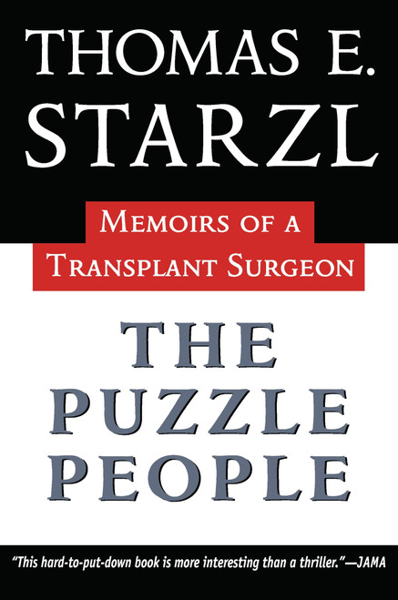 The Puzzle People: Memoirs Of A Transplant Surgeon (Regional)