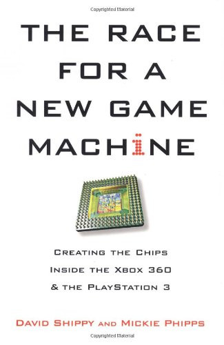 The Race for a New Game Machine: Creating the Chips Inside the XBox 360