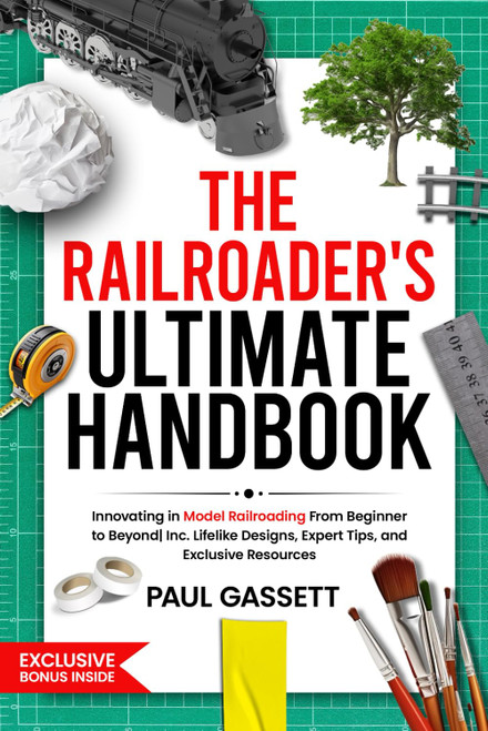 The Railroader's Ultimate Handbook