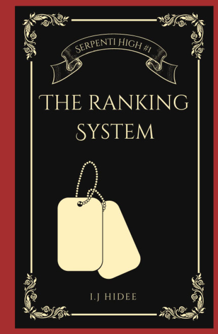 The Ranking System: Serpenti High