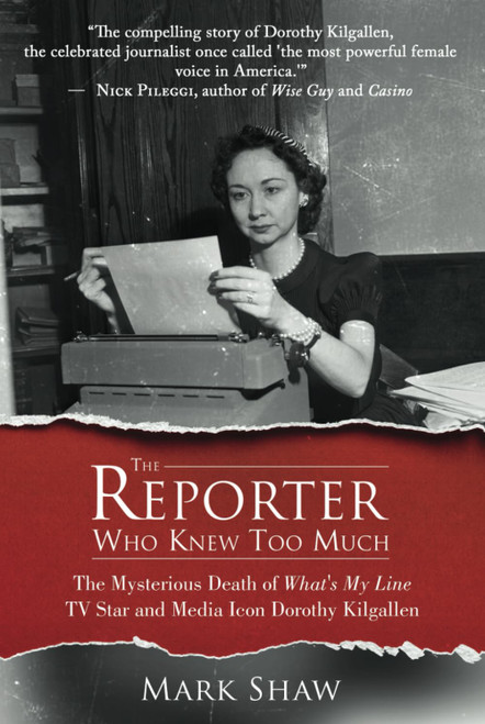 The Reporter Who Knew Too Much: The Mysterious Death of What's My Line TV