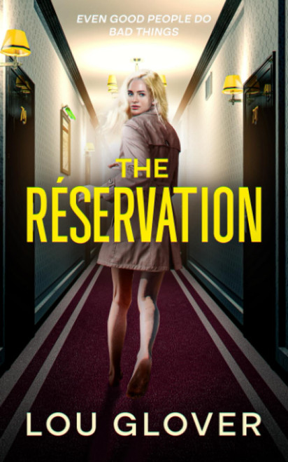 The Reservation: sexy psychological thriller
