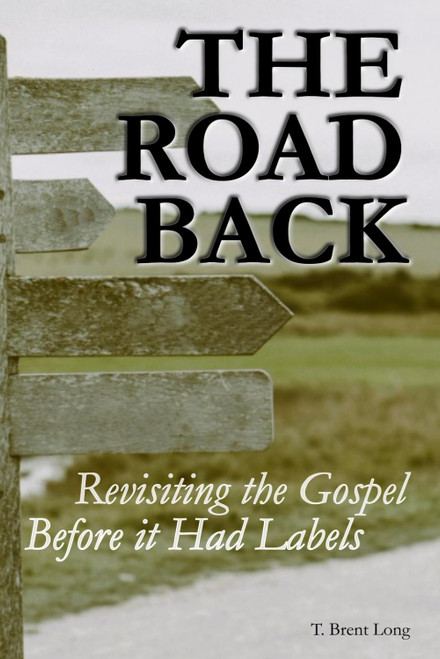 The Road Back: Revisiting the Gospel Before it Had Labels