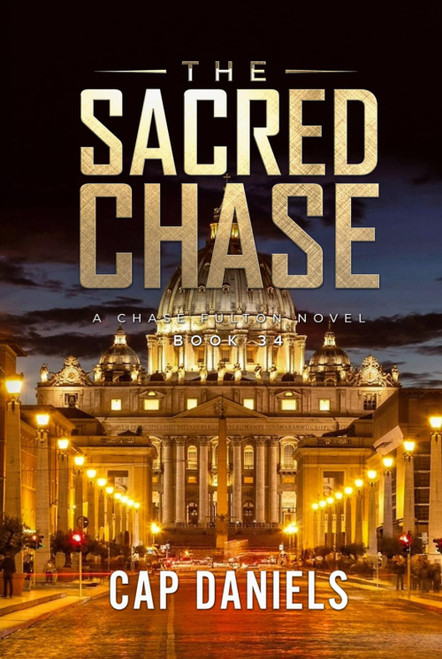 The Sacred Chase: A Chase Fulton Novel