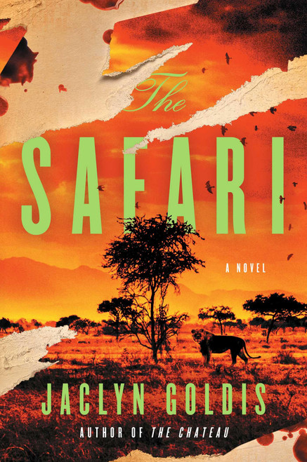 The Safari: A Novel