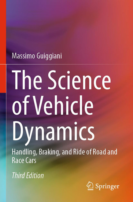 The Science of Vehicle Dynamics: Handling