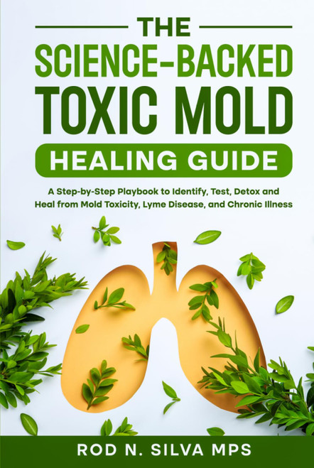 The Science-Backed Toxic Mold Healing Guide