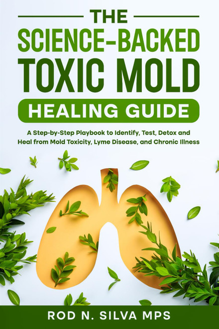 The Science-Backed Toxic Mold Healing Guide