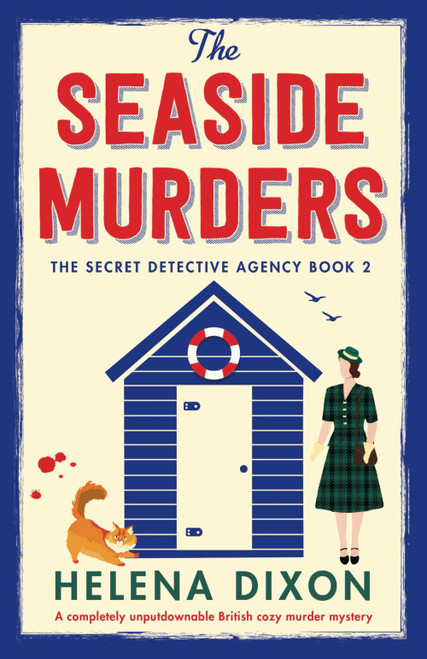 The Seaside Murders: A completely unputdownable British cozy murder